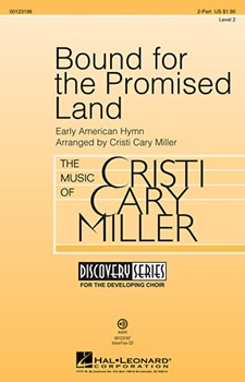 Bound for the Promised Land by - Miller Cristi Cary - for 2-Part