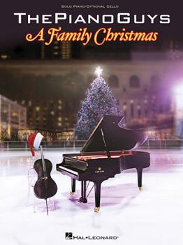 The Piano Guys - A Family Christmas Cello/Pno