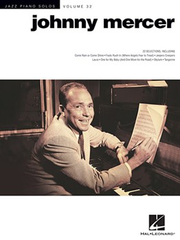 Johnny Mercer - Jazz Piano Solos Series Volume 32