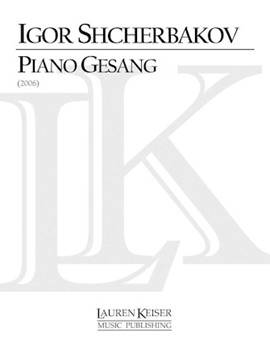 Piano Gesang by Igor Shcherbakov for