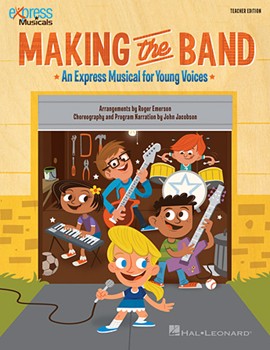 Making the Band by - Emerson Roger - for Director's Kit