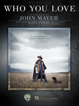 Who You Love by John Mayer for