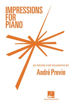 Impressions for Piano by Previn Andre Andre Previn for Piano
