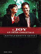 Keith & Kristyn Getty - Joy: An Irish Christmas PVG