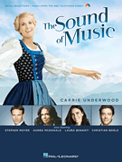 Hal Leonard Rodgers  Carrie Underwood Sound of Music - Vocal Selections from 2013 NBC Television Event