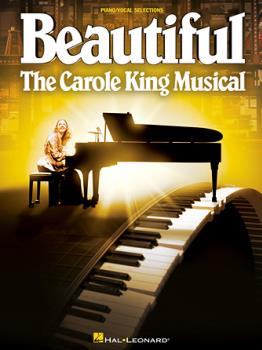 Beautiful: The Carole King Musical - Vocal Selections PVG