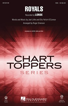 Royals by Little Joel - Emerson Roger - Lorde for SSA