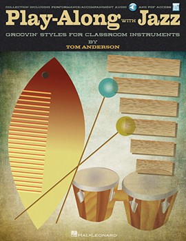 Play-Along with Jazz w/online audio [music education] Classroom