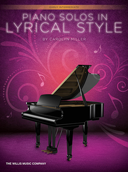 Willis Carolyn Miller   Piano Solos in Lyrical Style