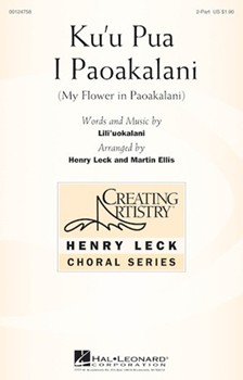 Ku'u Pua I Paoakalani by Lili'uokalani - Ellis Martin - for 2-Part