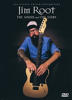 Jim Root - The Sound and The Story by Jim Root for