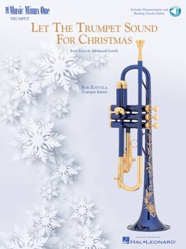 Let the Trumpet Sound for Christmas by - Zottola Bob - for Trumpet Solo
