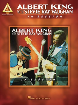 Albert King with Stevie Ray Vaughan - In Session by Stevie Ray Vaughan for Guitar TAB