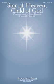Star of Heaven Child of God by Hannibal Diane - Nix Brad - for SATB
