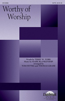 Worthy of Worship by Blankenship Mark - Fettke Tom - for SATB