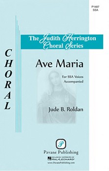 Ave Maria by Roldan Jude for SSA