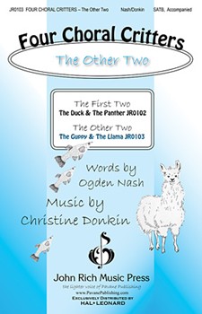 Four Choral Critters - The Other Two by Donkin Christine for SATB