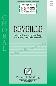 Reveille (From 'Solfege Suite 4-The Military Suite') by Berg Ken for 3-Part Mixed