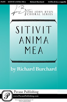 Sitivit Anima Mea by Burchard Richard for SATB