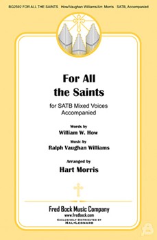 For All the Saints by Vaughan Williams Ralph - Morris Hart - for SATB