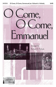 O Come O Come Emmanuel by - Nichols Richard - for SATB