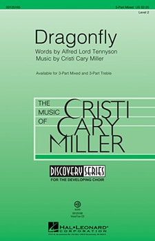 Dragonfly by Miller Cristi Cary for 3-Part Mixed