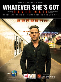 Whatever She's Got by David Nail for