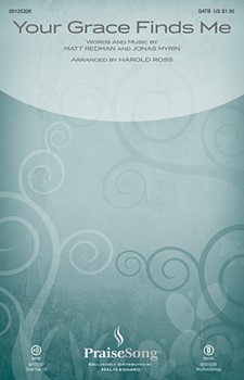 Your Grace Finds Me by Redman Matt - Ross Harold - Matt Redman for Accompaniment CD