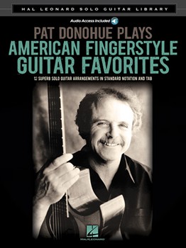 Pat Donohue Plays American Fingerstyle Guitar Favorites by Pat Donohue for