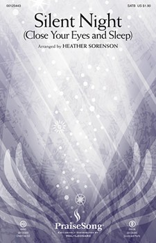 Silent Night (Close Your Eyes and Sleep) by Sorenson Heather - Sorenson Heather - for SATB