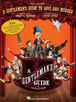 A Gentleman's Guide to Love and Murder - Vocal Selections PVG