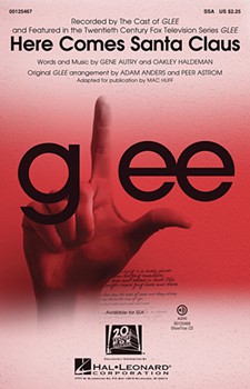 Here Comes Santa Claus by - Huff Mac - Glee Cast for SSA