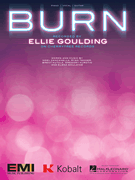 Hal Leonard   Ellie Goulding Burn - Piano / Vocal Sheet