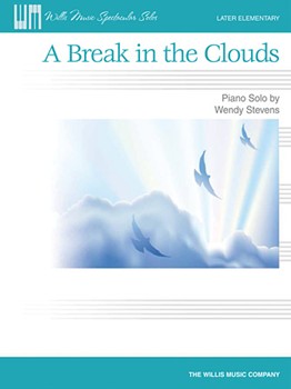 Willis Wendy Stevens   Break in the Clouds - Piano Solo Sheet