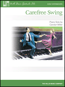 Willis Carolyn Miller   Carefree Swing - Piano Solo Sheet
