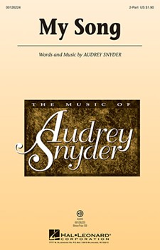 My Song by Snyder Audrey for 2-Part