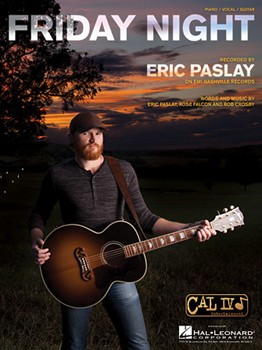 Friday Night by Eric Paslay for