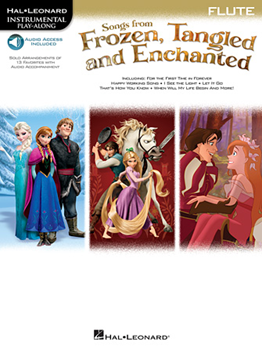 Songs from Frozen, Tangled, and Enchanted - Flute Flute