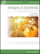 Designs at Daybreak [early intermediate piano] Hartsell