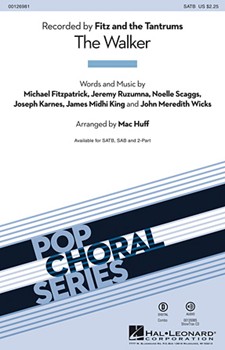 Walker by - Huff Mac - Fitz and the Tantrum for SAB