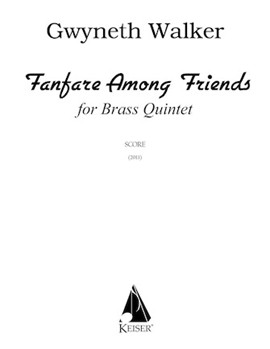 Fanfare Among Friends for Brass Quintet, Full Score