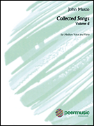 Collected Songs Volume 4 Medium Voice [vocal] Musto