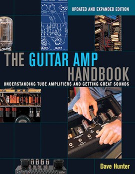 The Guitar Amp Handbook by for