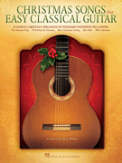 Christmas Songs for Easy Classical Guitar Guitar