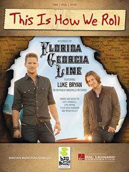 This Is How We Roll by Florida Georgia Line for