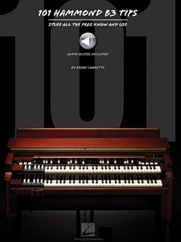 101 Hammond B-3 Tips for Organ Method