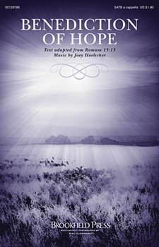 Benediction of Hope by Hoelscher Joey for SATB a cappella