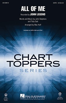 All of Me by Stephens/Gad - Huff Mac - John Legend for SAB