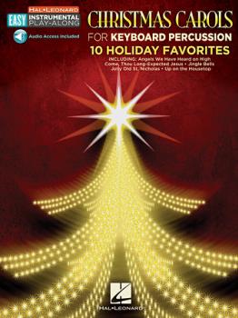 Christmas Carols - 10 Holiday Favorites - Keyboard Percussion Easy Instrumental Play-Along Book with Online Audio Tracks Percussion