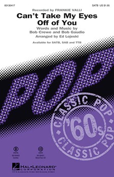 Can't Take My Eyes Off of You by Gaudio and Crewe - Lojeski Ed - Frankie Valli for SAB